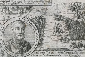ALVARADO, Pedro de (1485-1541). Espanjalainen valloittaja ja Guatemalan kuvernööri. Ulatlangan taistelu
